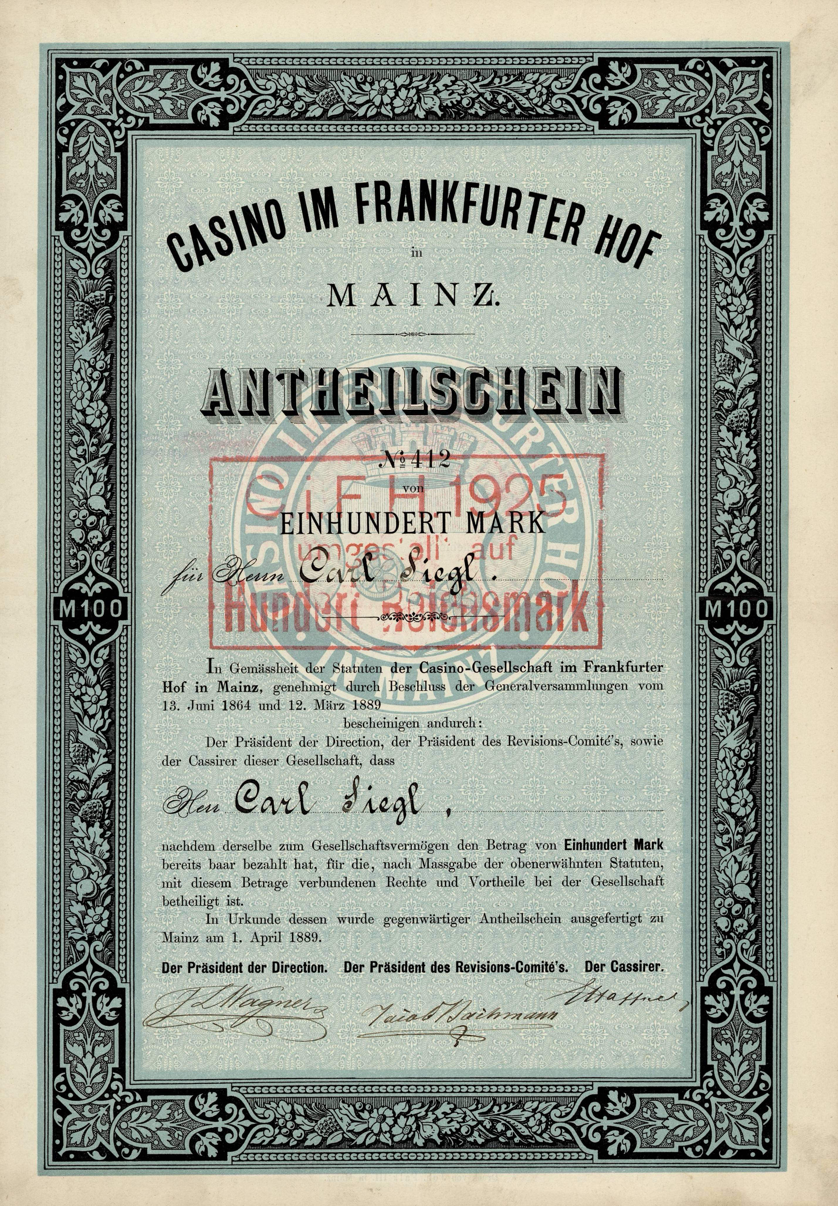 Ein altes Aktienzertifikat mit schwarzem Rand und einem roten Stempel, auf dem der Text 'Casino im Frankfurter Hof Mainz' steht.