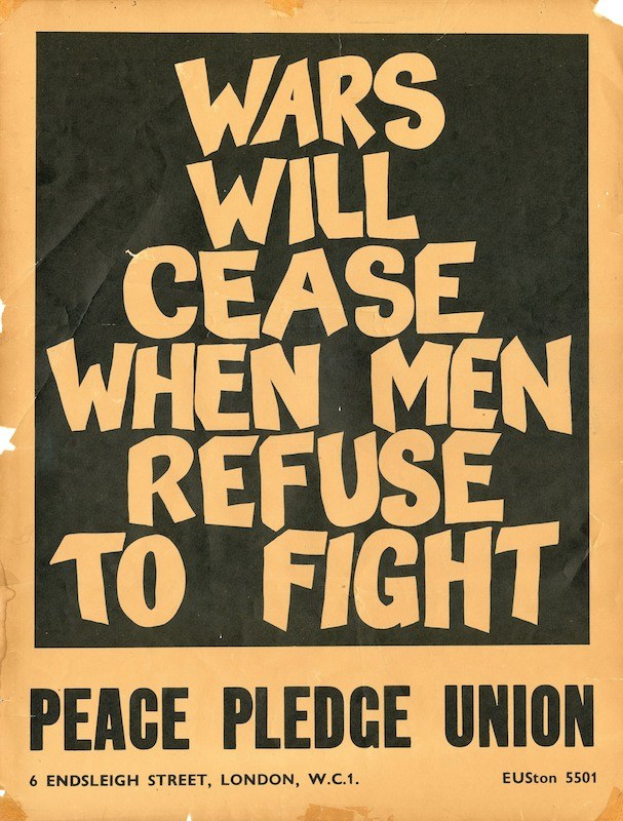 Schwarzer Text auf weißem Hintergrund lautet "Kriege werden aufhören, wenn Männer sich weigern zu kämpfen", ein Aufruf zum Frieden.